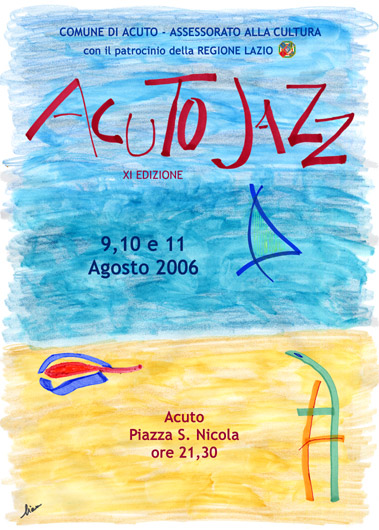 ACUTO JAZZ 2006-Comune di Acuto-Regione Lazio