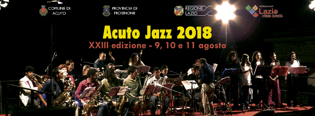 ACUTO JAZZ 2018 - XXIII edizione